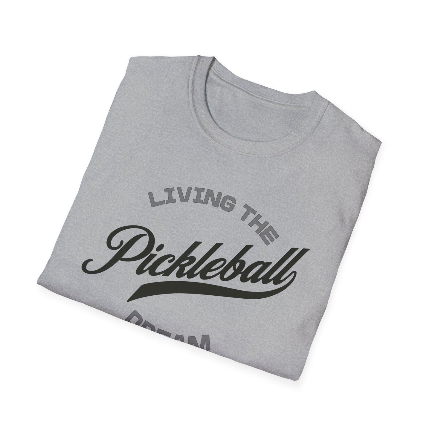 Living the Dream. Pickleball Tee.