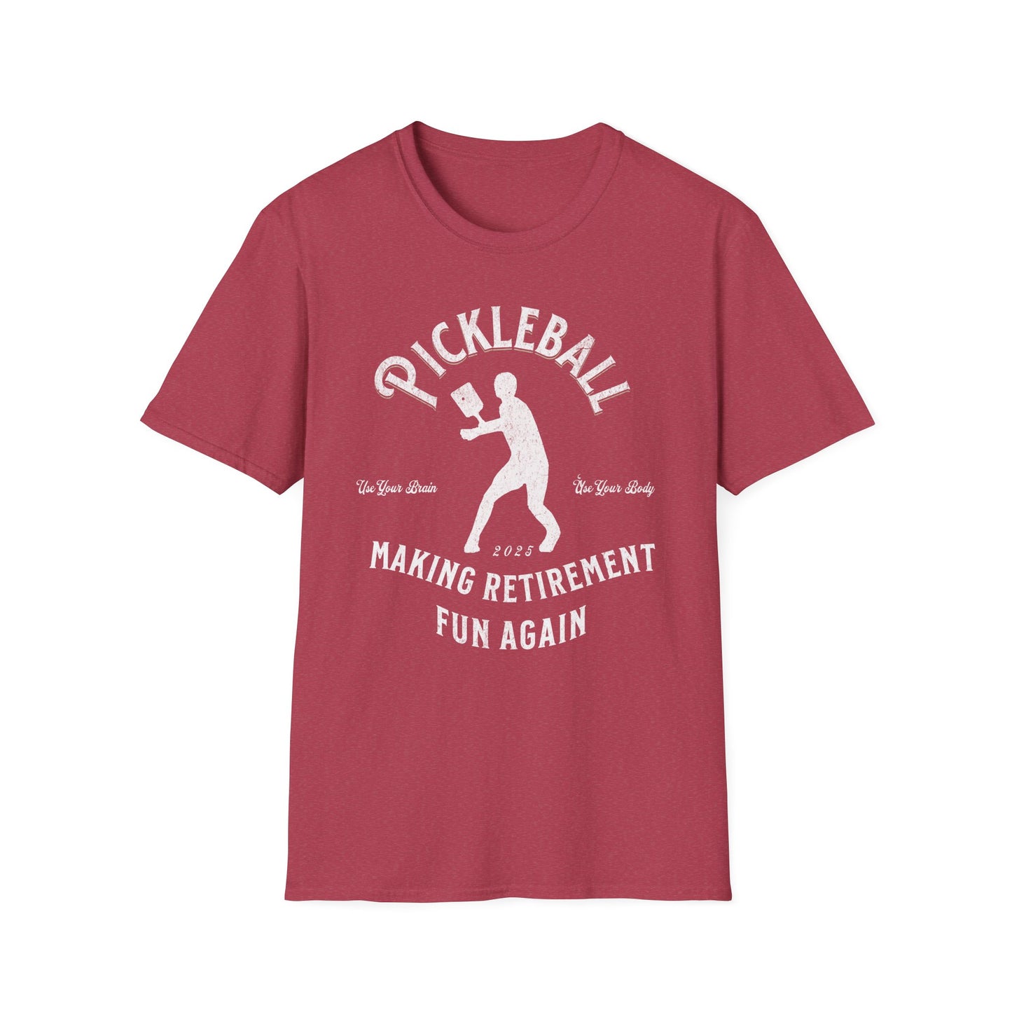 Making Retirement Fun Again. Pickleball Tee.
