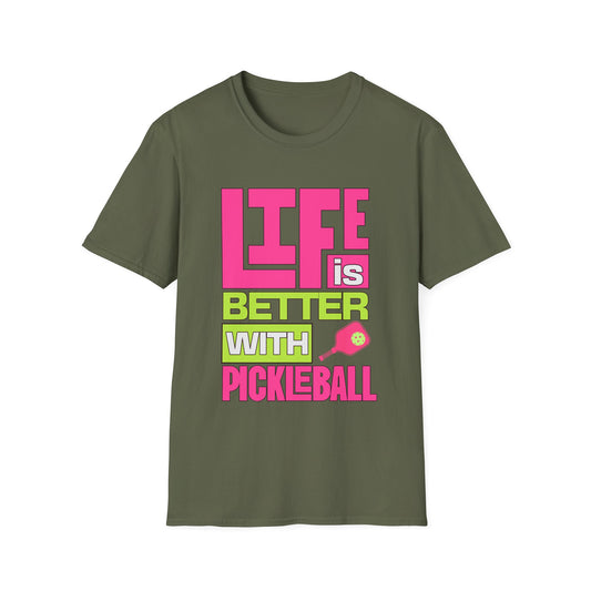 Life is Better with Pickleball Tee.