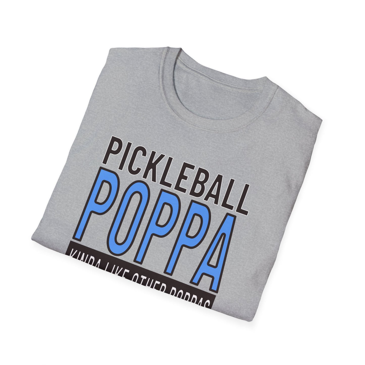 Pickleball Poppa. Best Kind! Pickleball Tee.