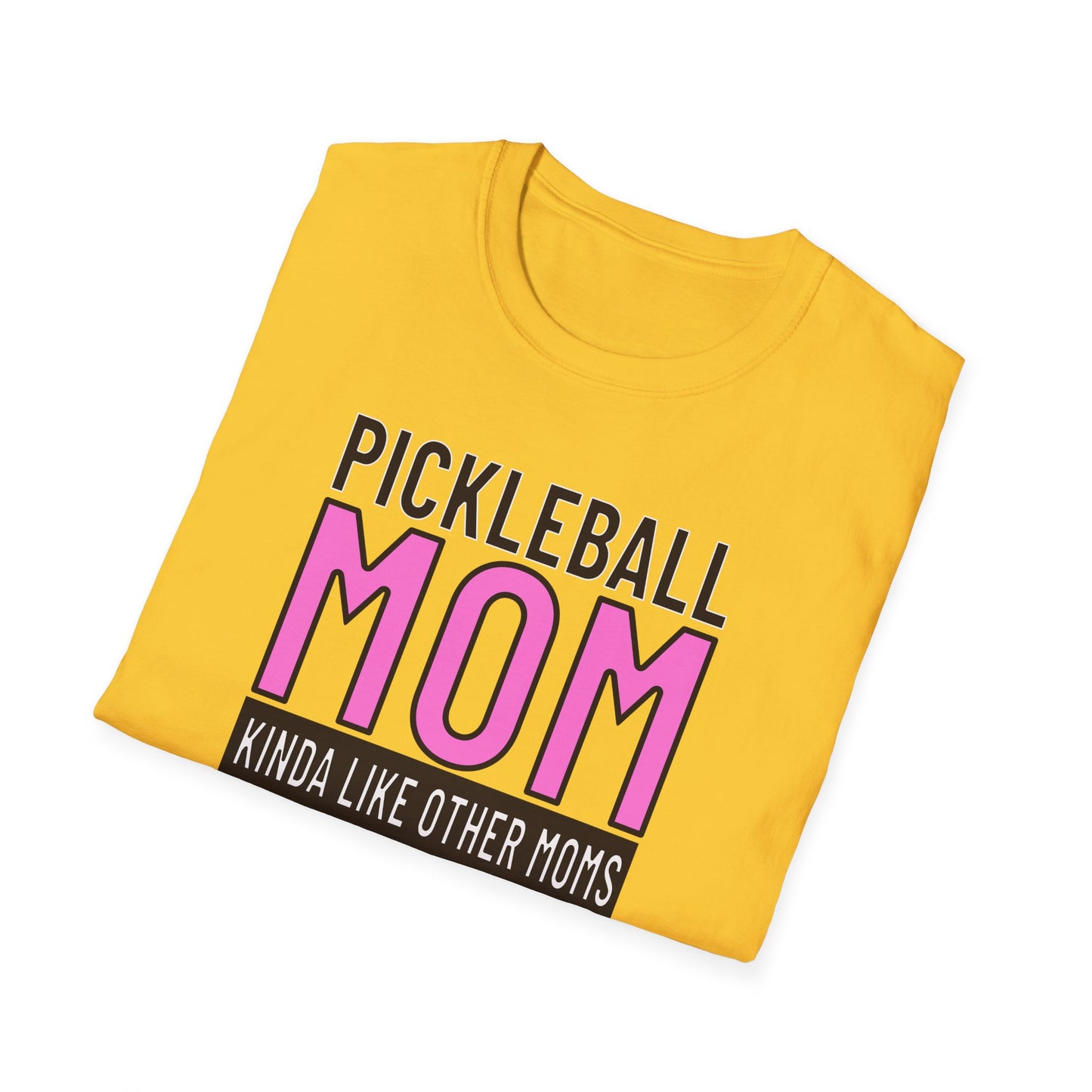 Pickleball Mom. But Way Cooler. Pickleball Tee.