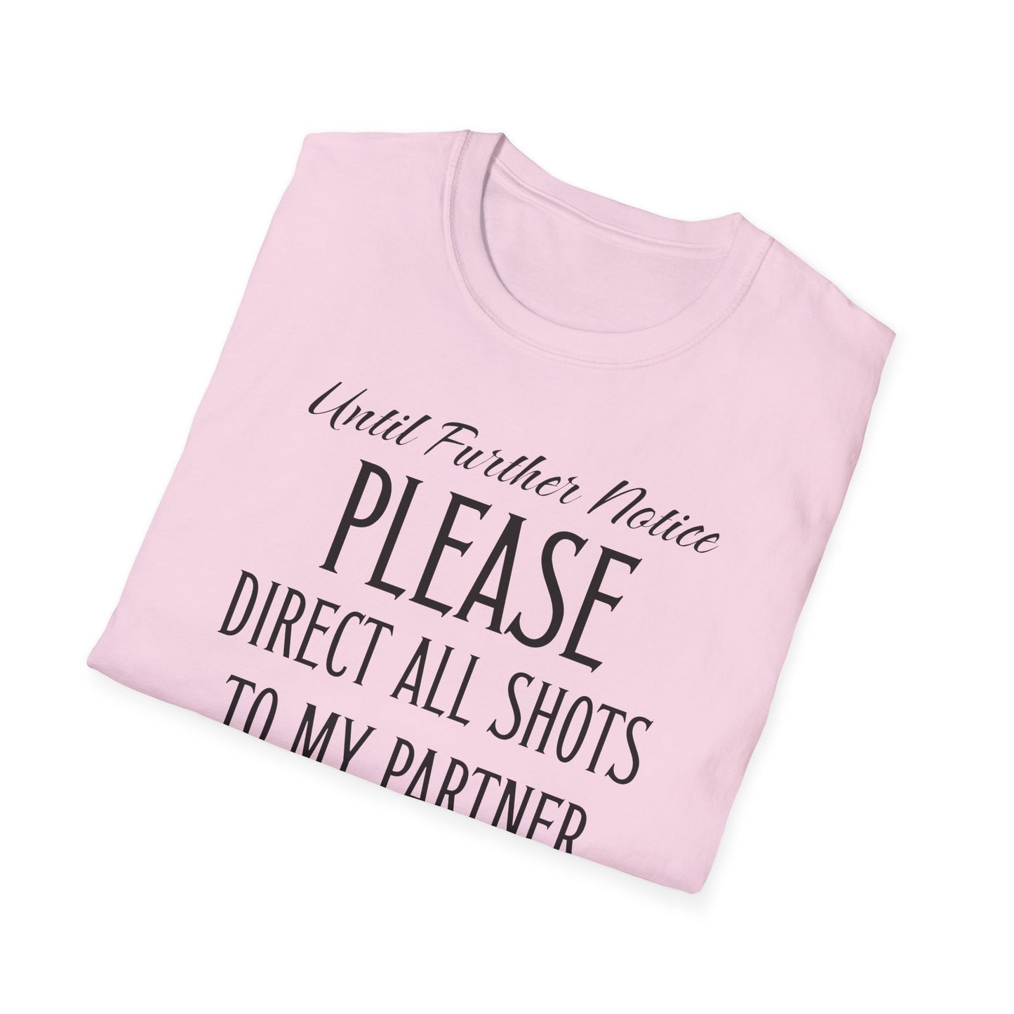 Until Further Notice. Pickleball Tee.