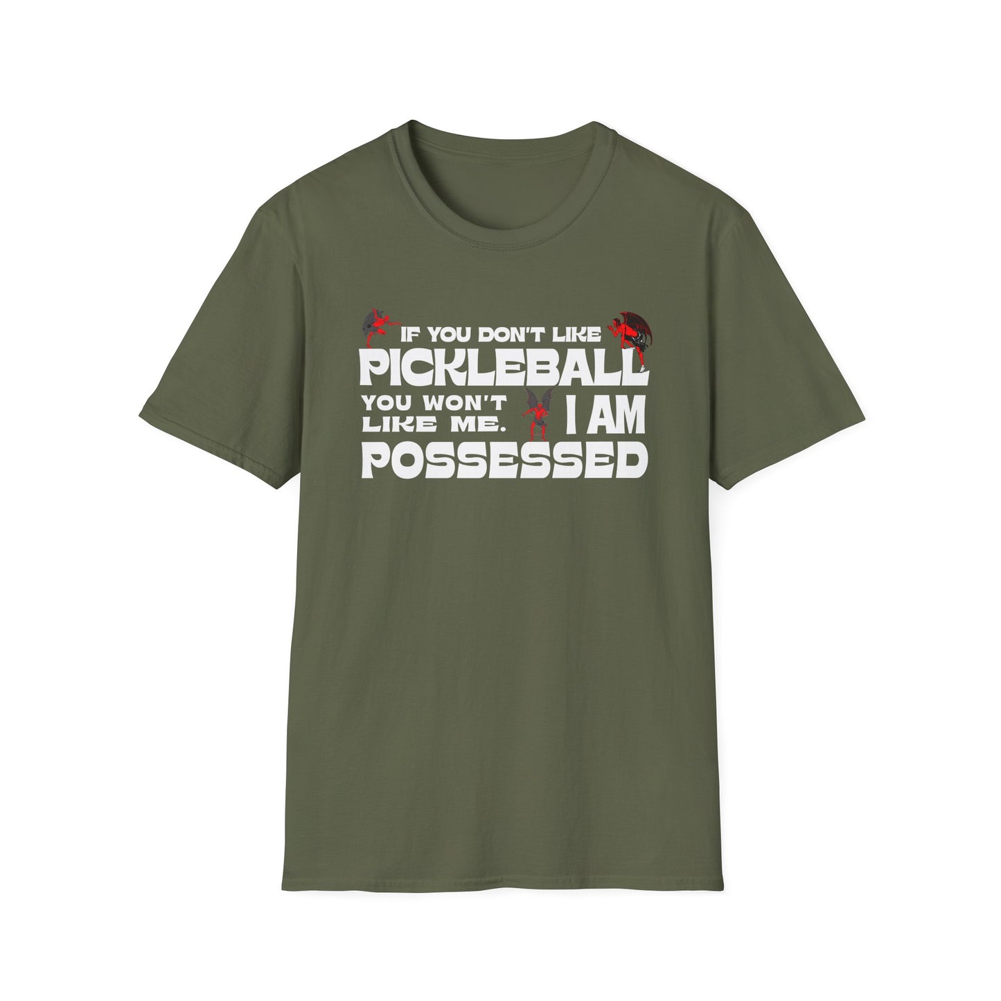 If you don't like pickleball. Pickleball Tee.