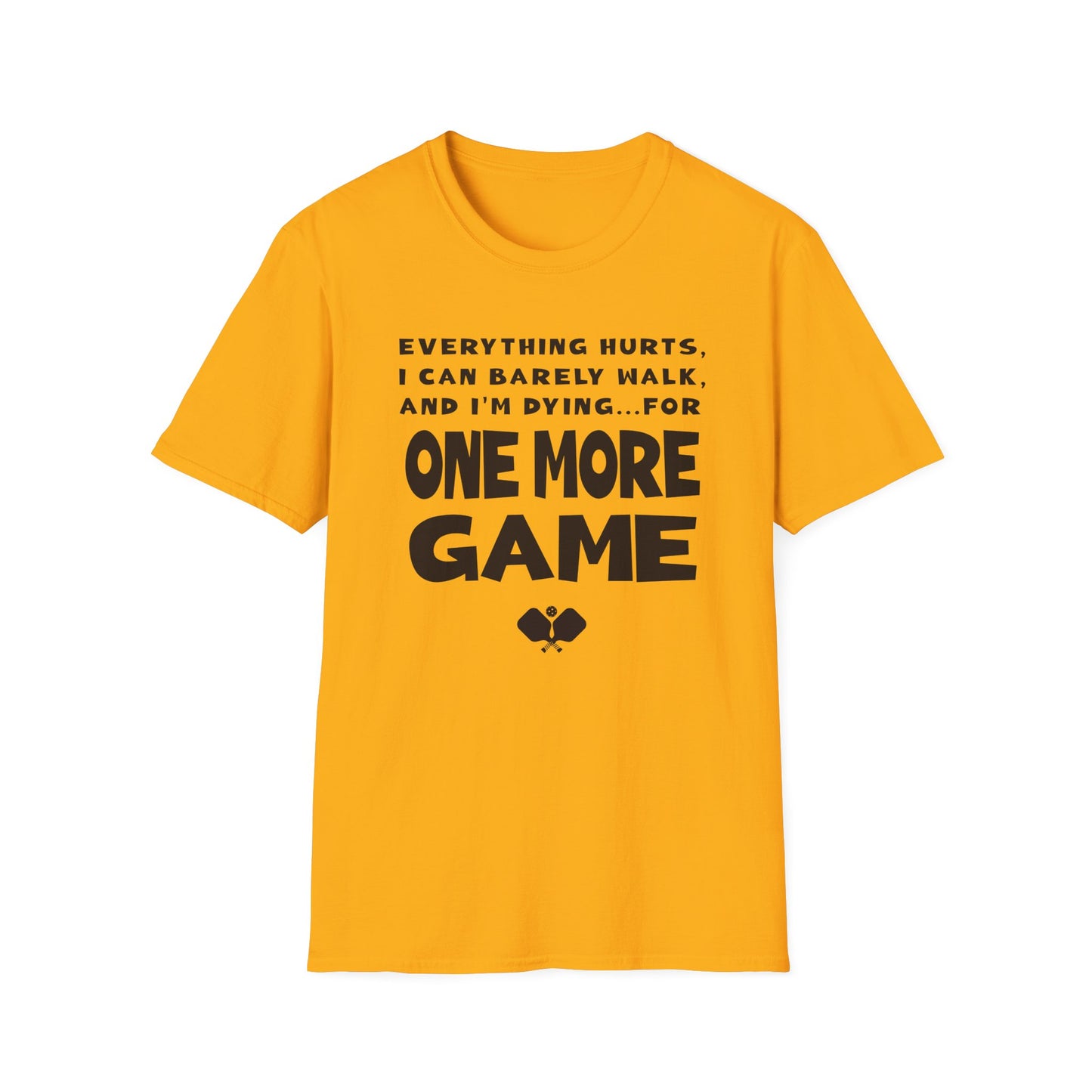 One More Game. Pickleball Tee.