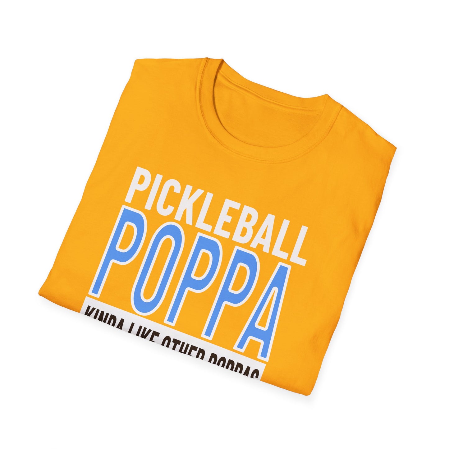 Pickleball Poppa. Best Kind! Pickleball Tee.