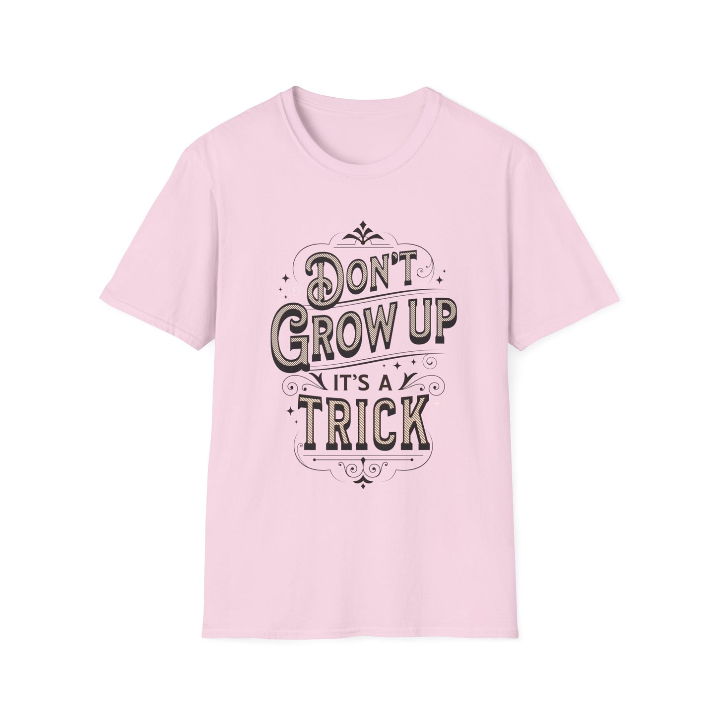 Don't Grow Up. Tee.