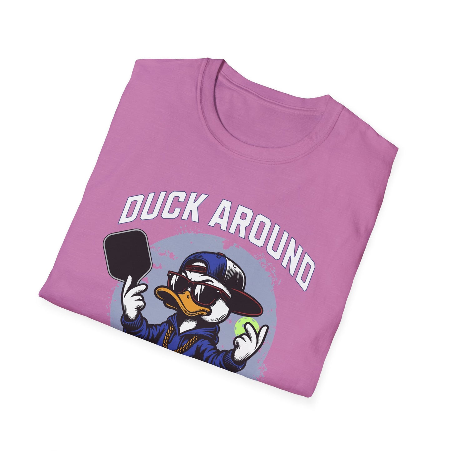 Duck Around And Find Out. Pickleball Tee.