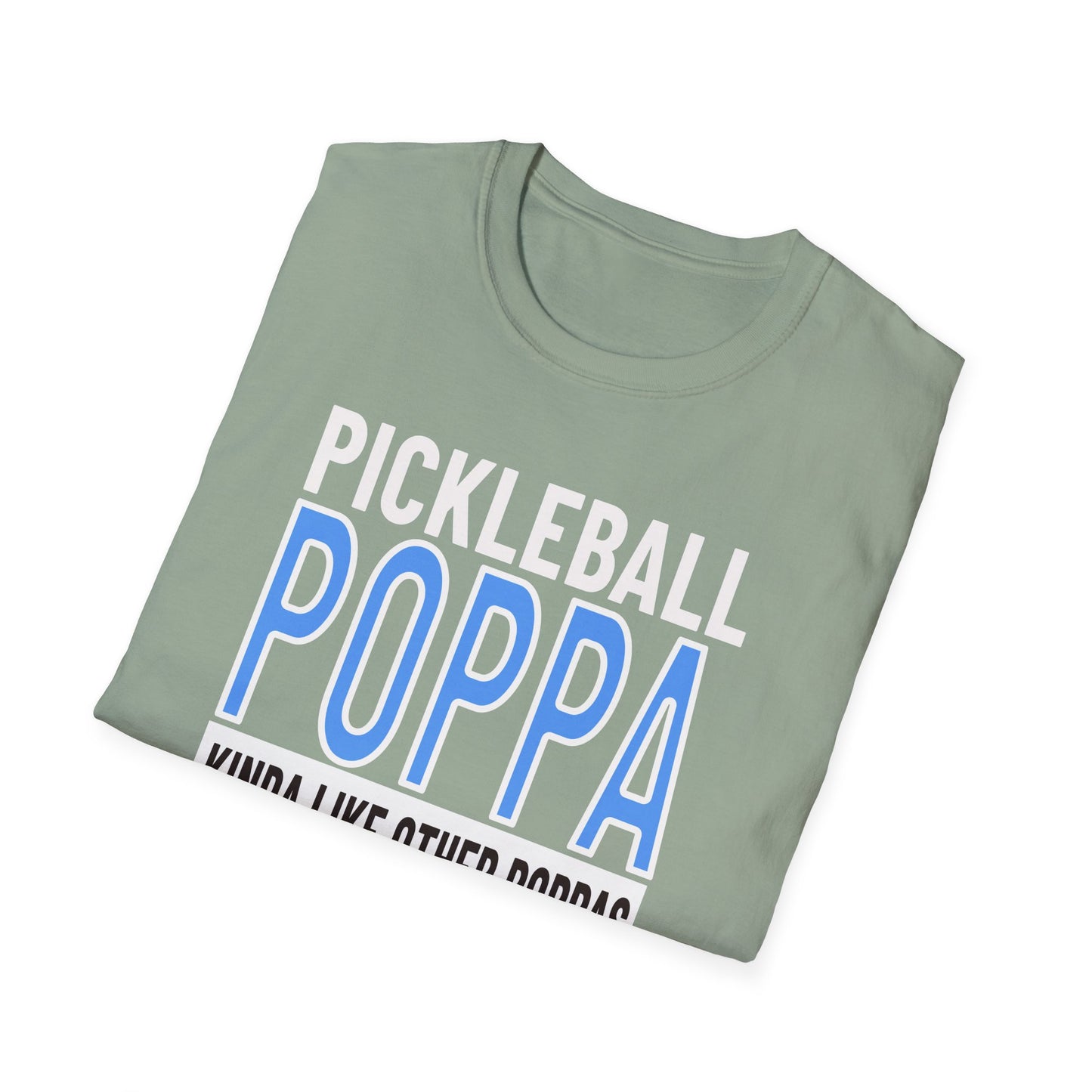 Pickleball Poppa. Best Kind! Pickleball Tee.