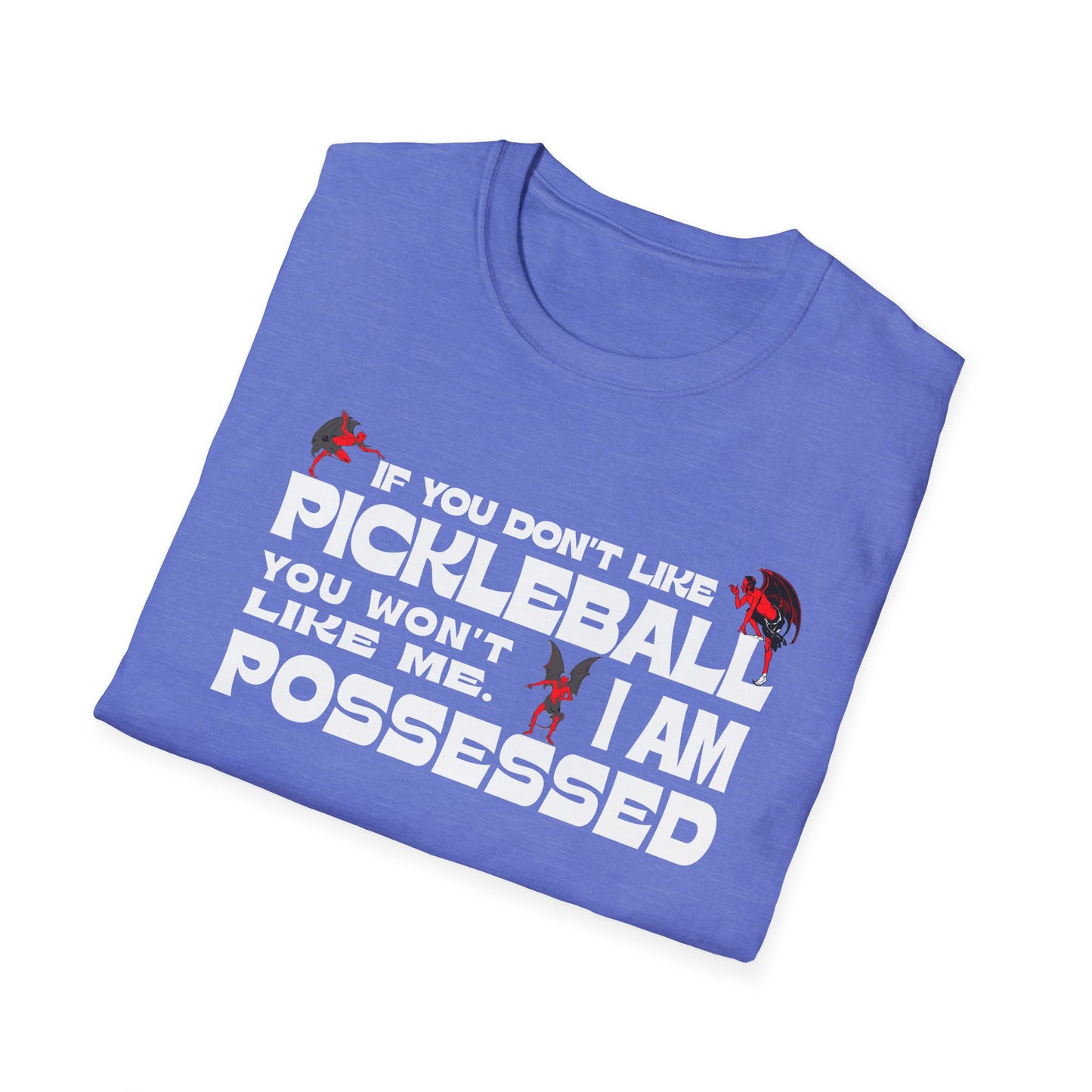 If you don't like pickleball. Pickleball Tee.