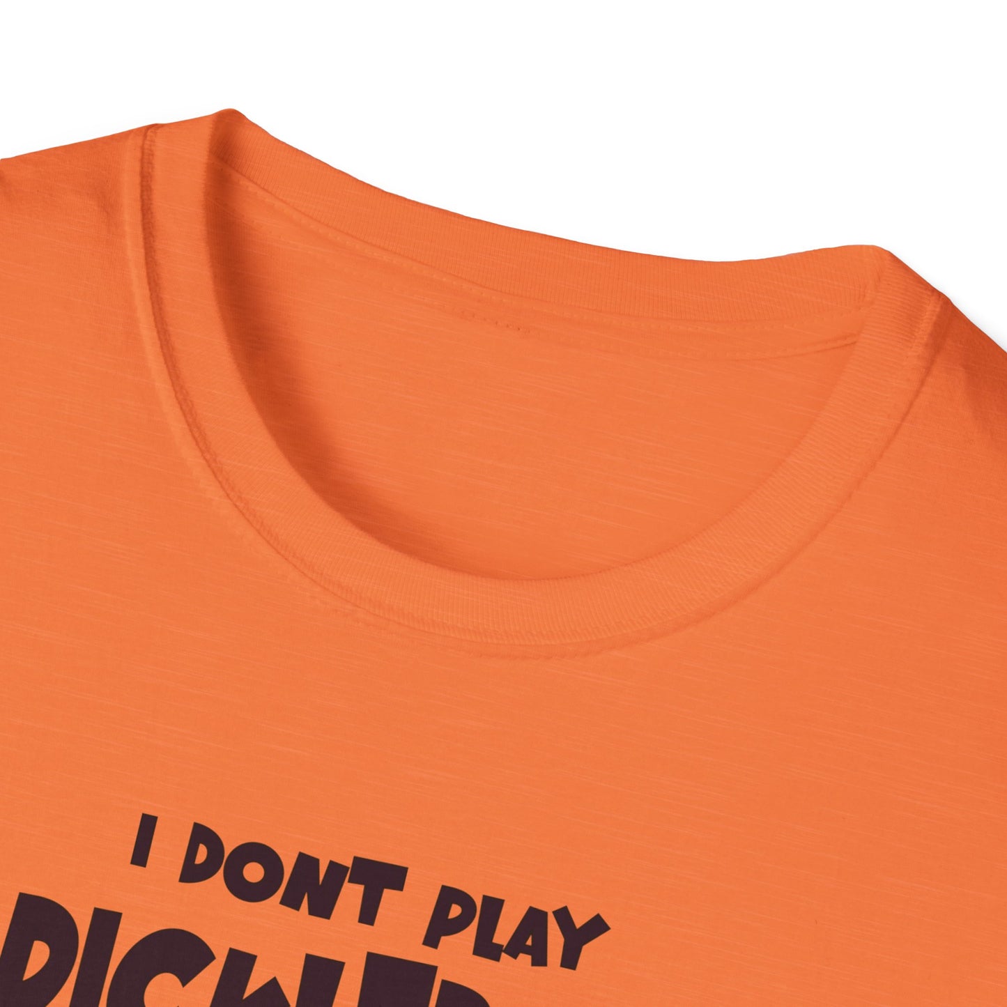 I Don't Play Pickleball Because (female). Pickleball Tee.