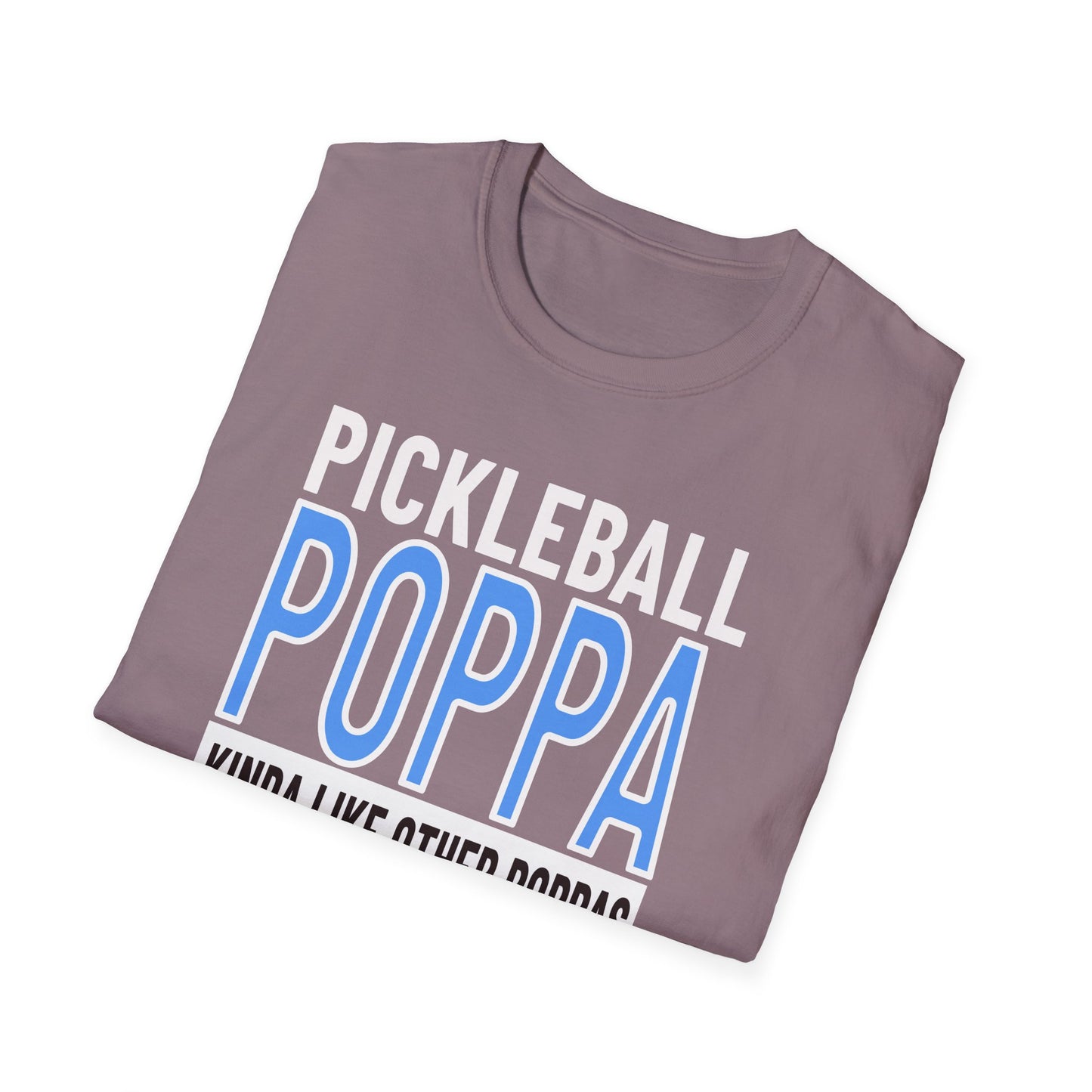 Pickleball Poppa. Best Kind! Pickleball Tee.
