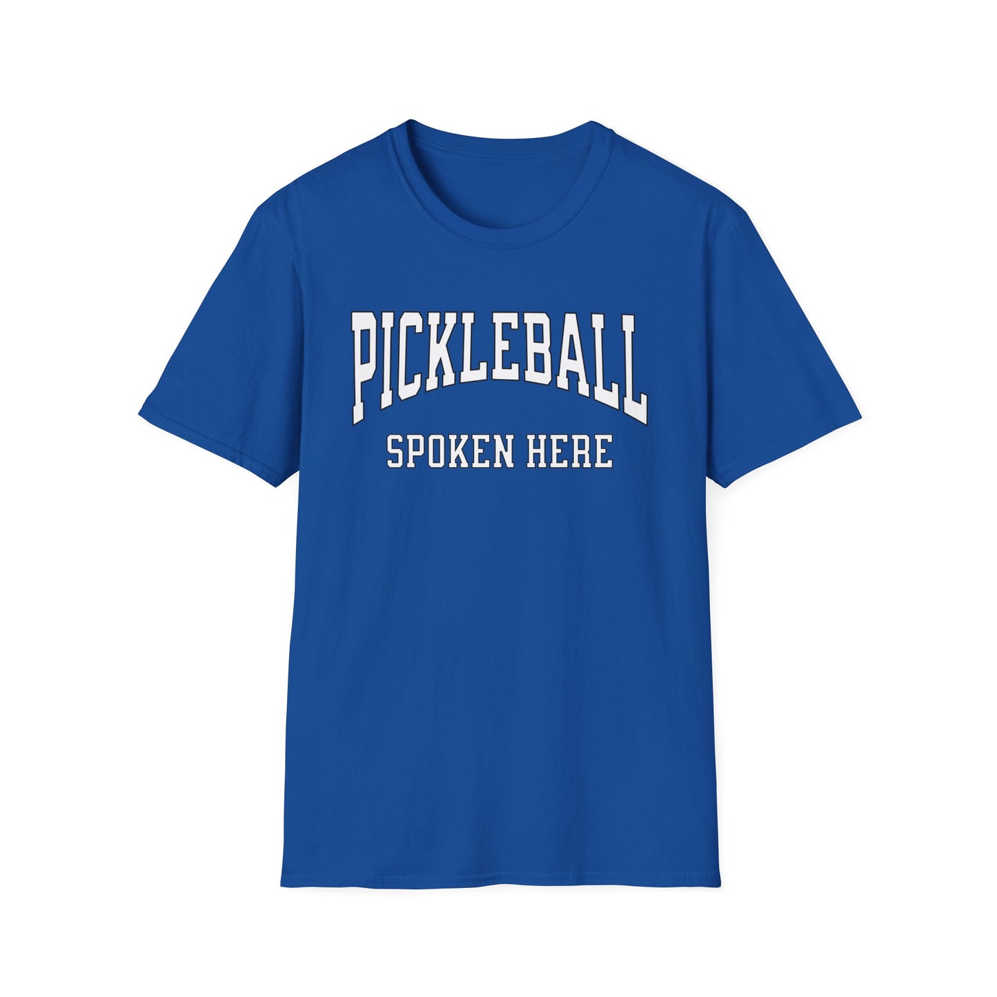 Pickleball Spoken Here. Pickleball Tee.