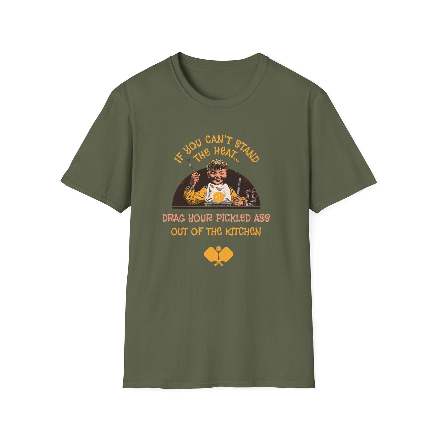 If You Can't Stand the Heat Pickleball Tee.
