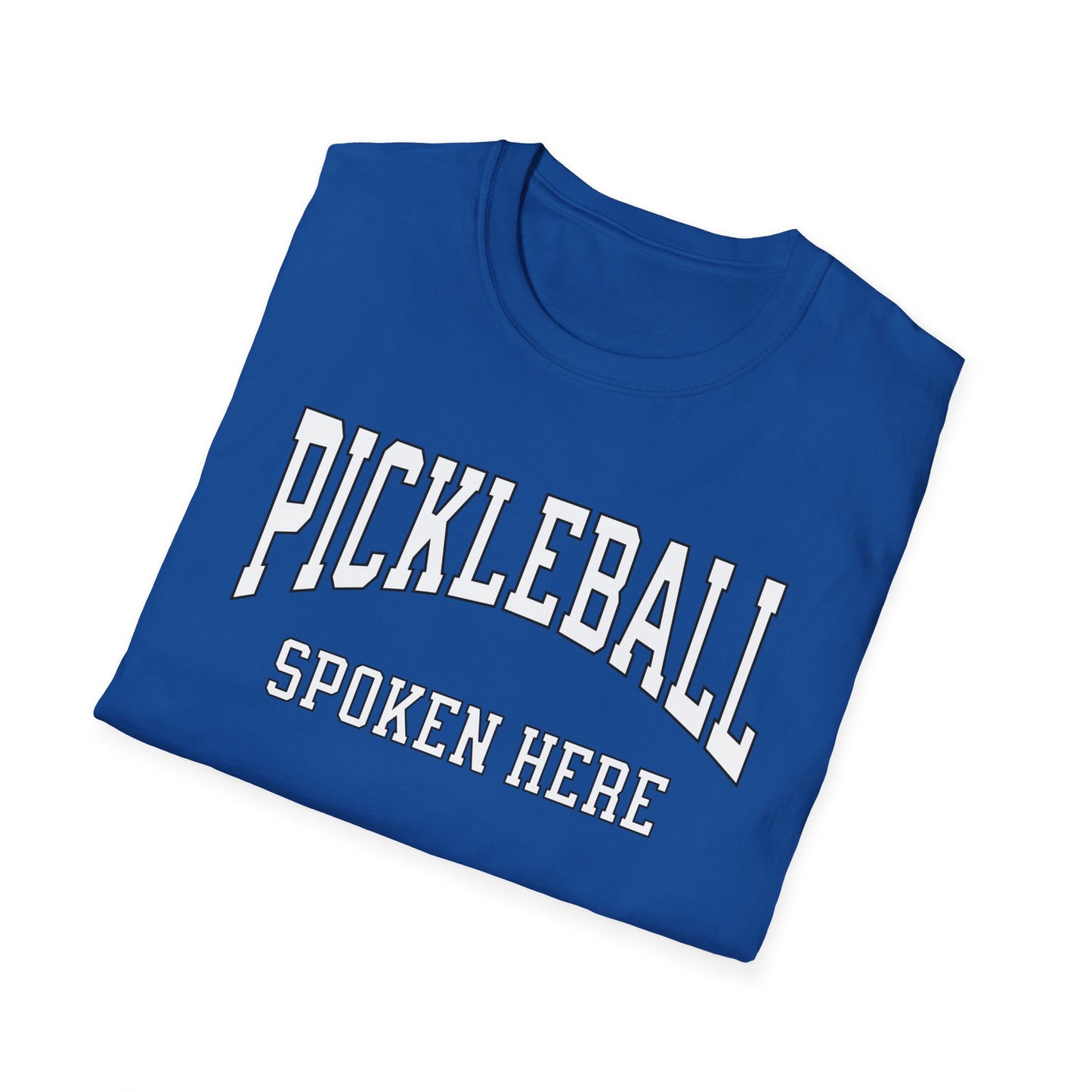 Pickleball Spoken Here. Pickleball Tee.