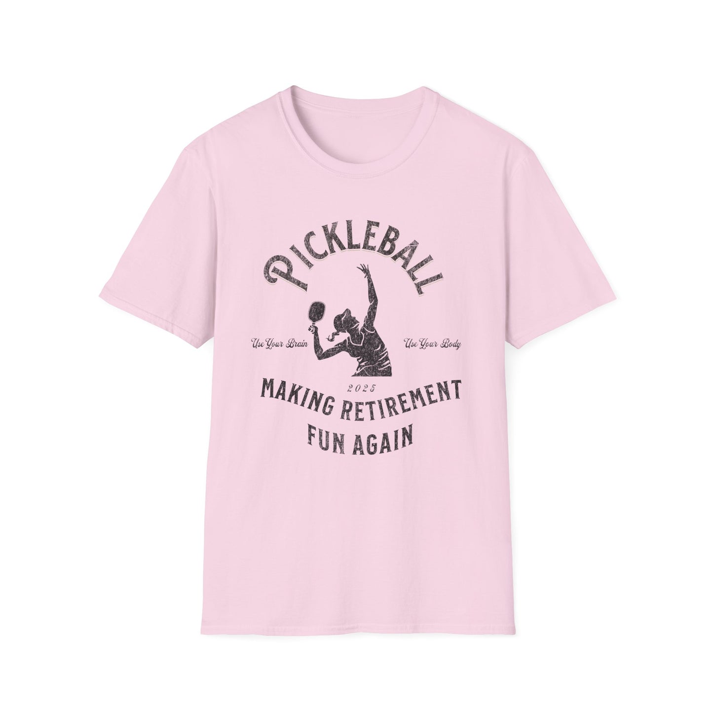 Making Retirement Fun Again. Pickleball Tee.