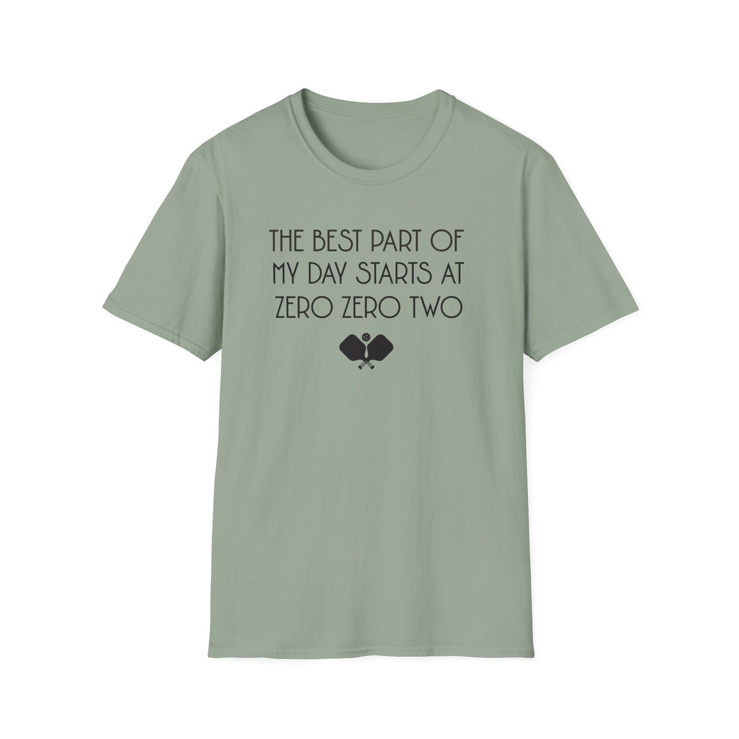 The Best Part of My Day Starts at Zero Zero Two. Pickleball Tee.