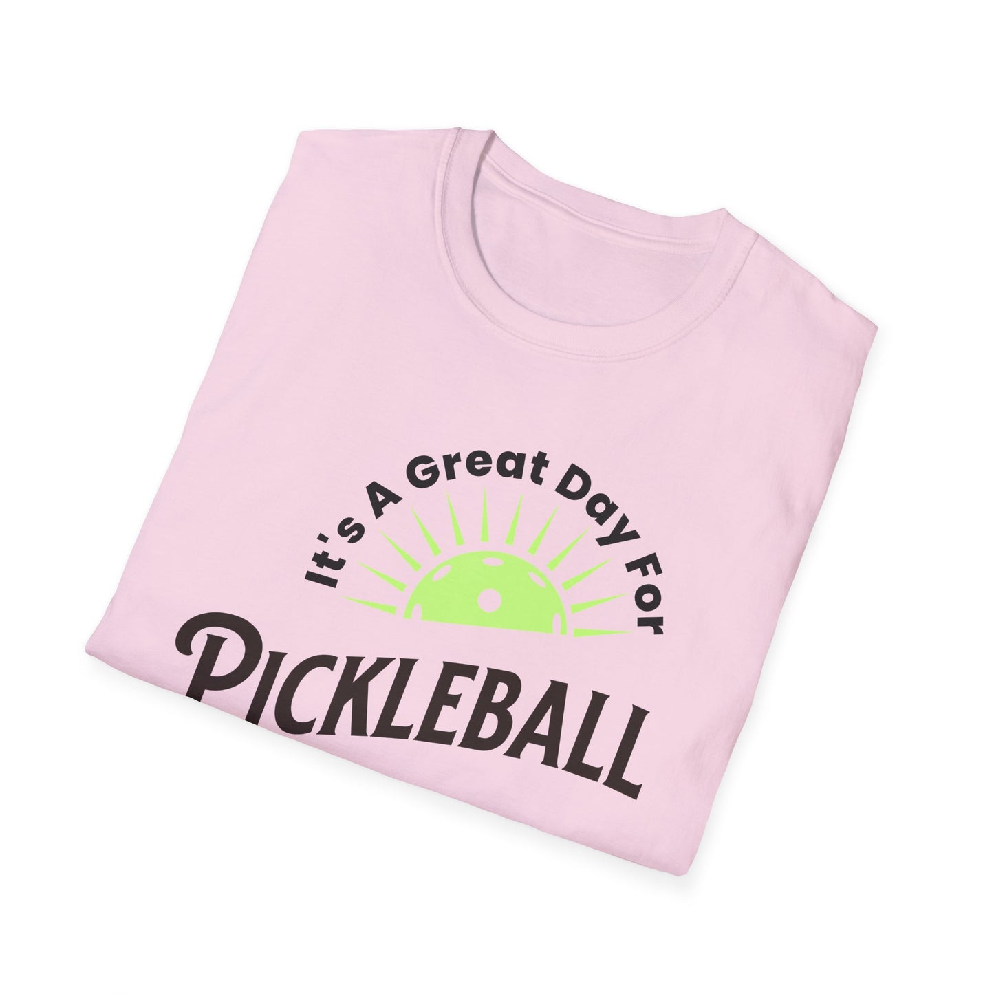 It's Great Day. Pickleball Tee.