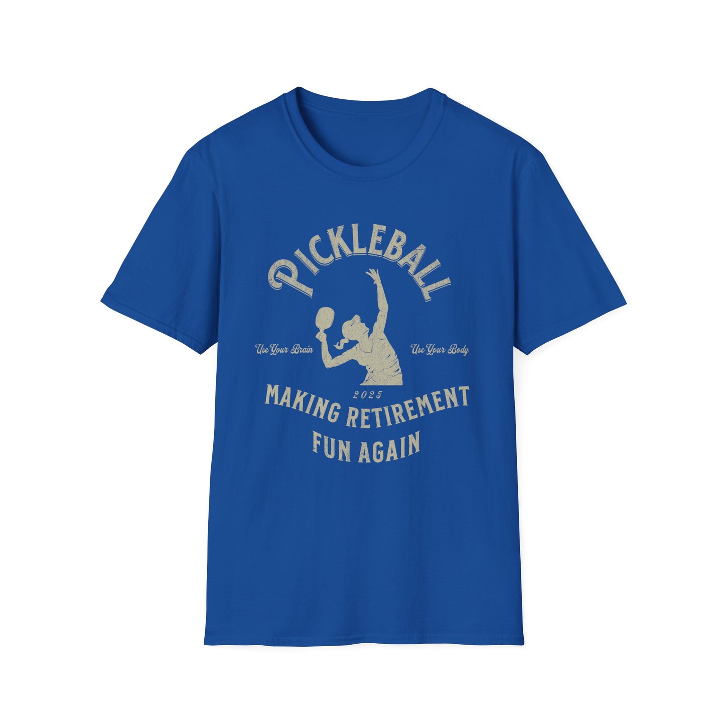 Making Retirement Fun Again. Pickleball Tee.