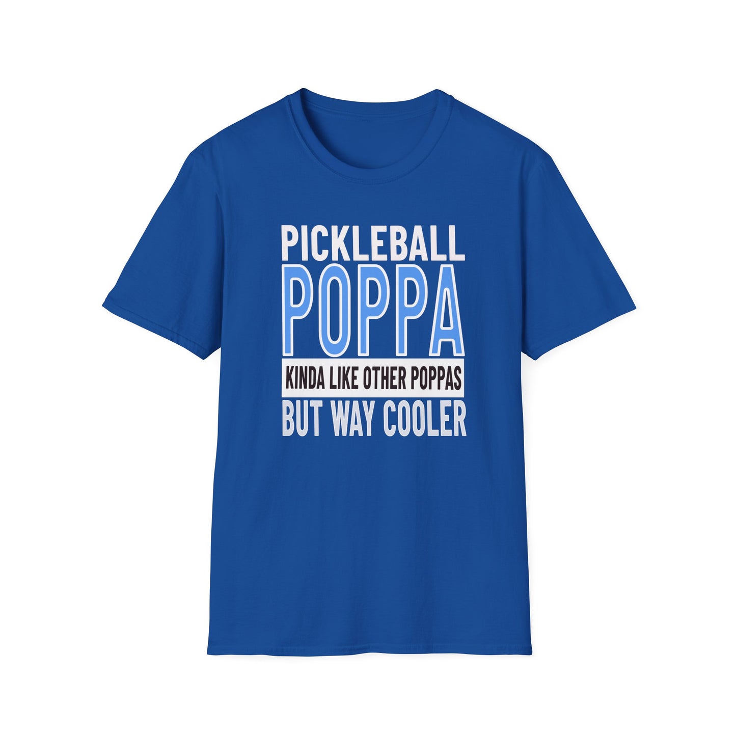 Pickleball Poppa. Best Kind! Pickleball Tee.