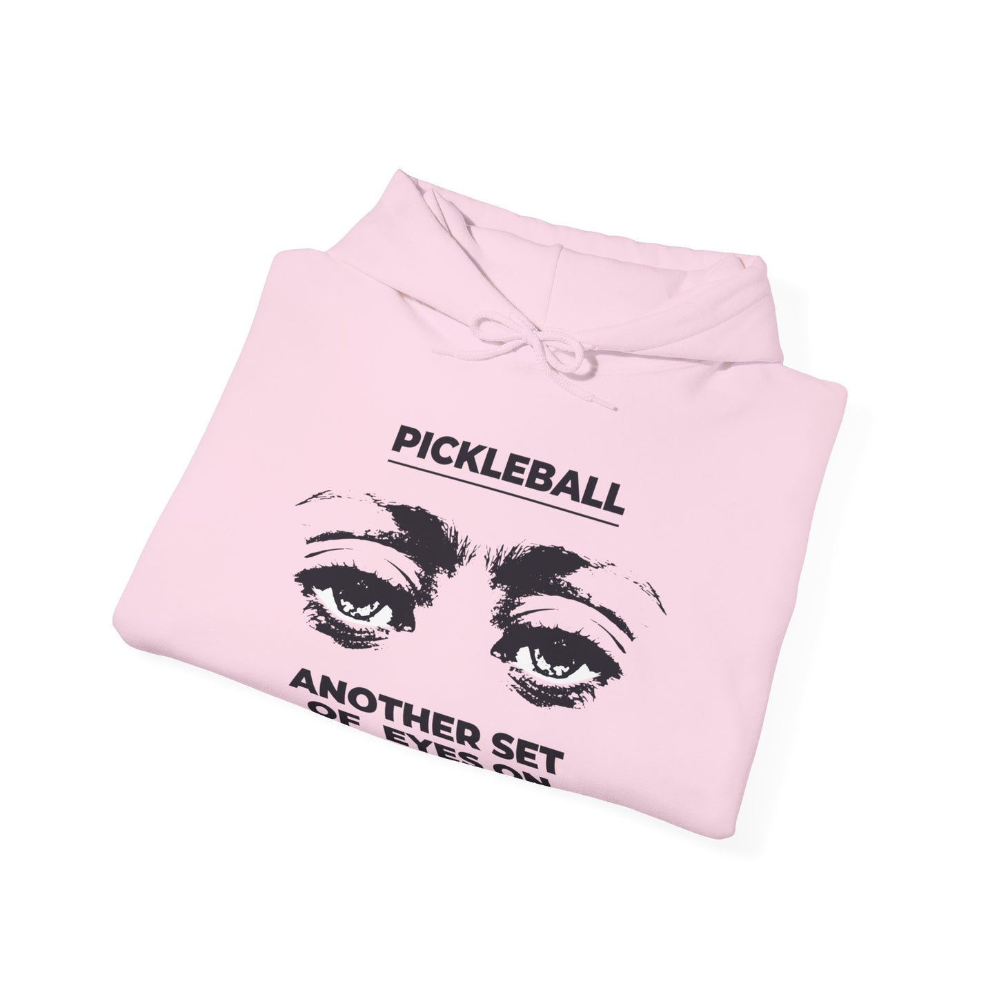 Another Set of Eyes Pickleball Hoodie.