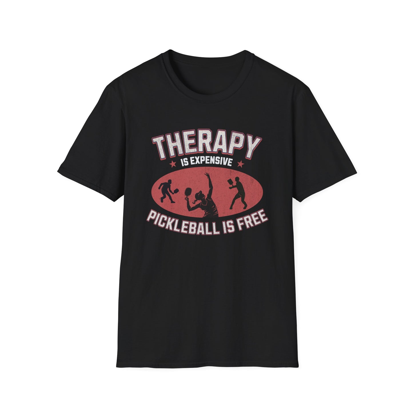 Therapy is Expensive.  Pickleball Tee.