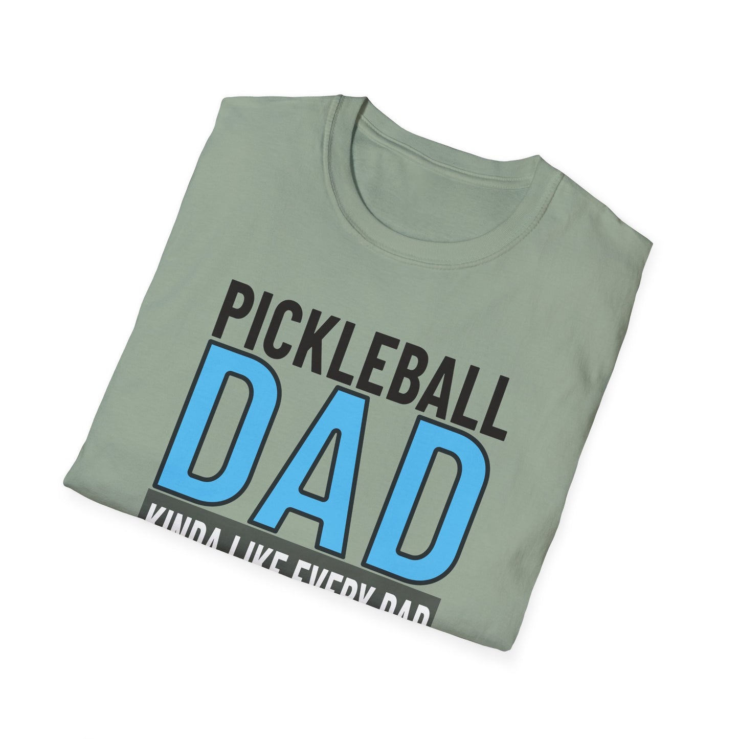 Pickleball Dad But Way Cooler. Pickleball Tee.