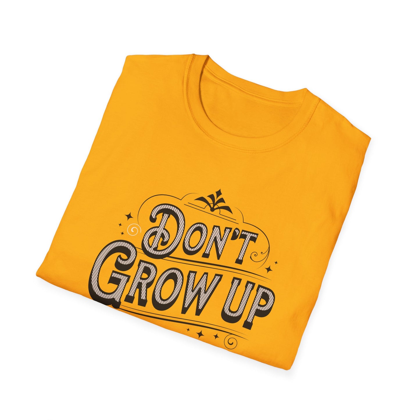 Don't Grow Up. Tee.