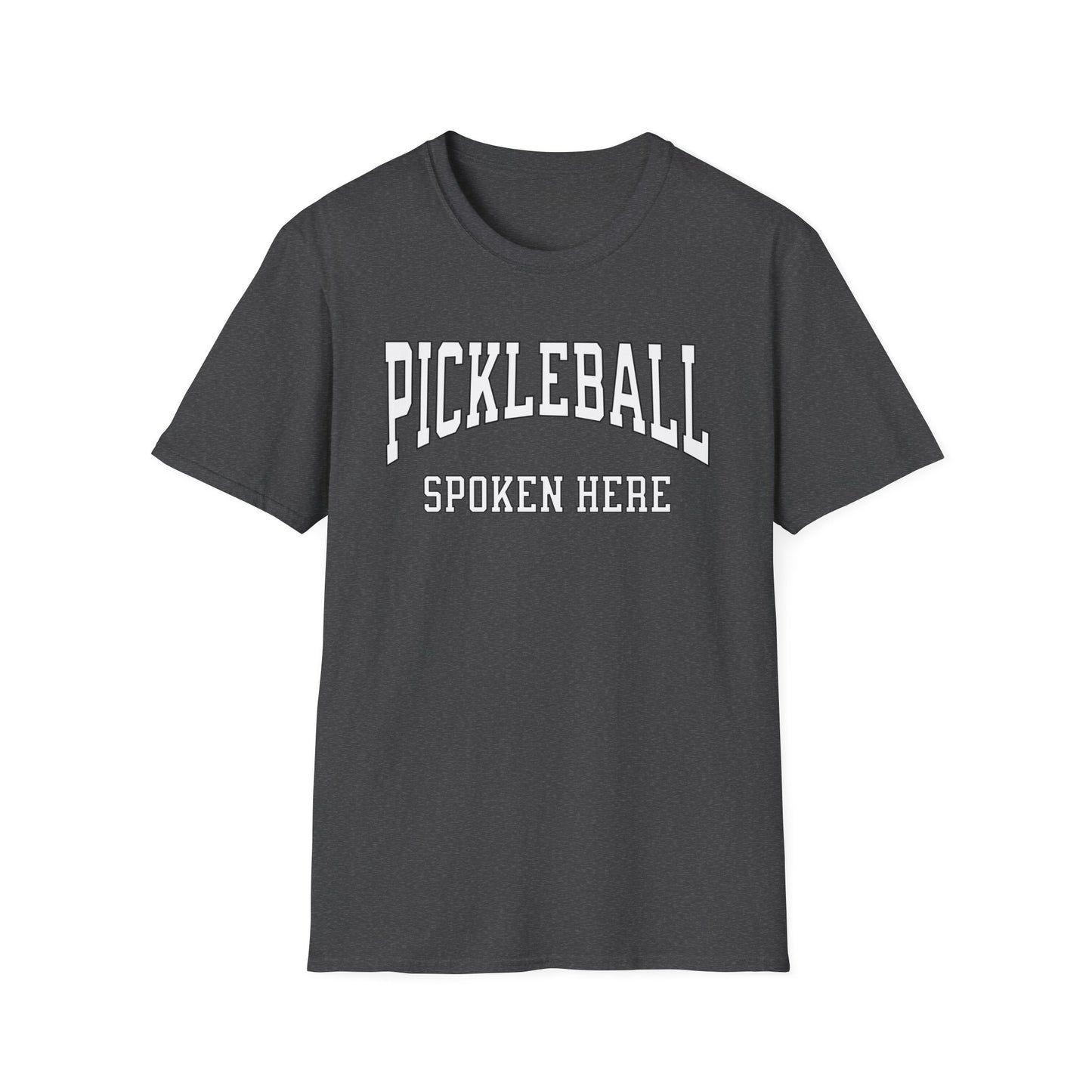 Pickleball Spoken Here. Pickleball Tee.