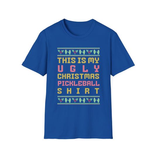 This is My Ugly Christmas Pickleball T-Shirt.  Pickleball Tee.