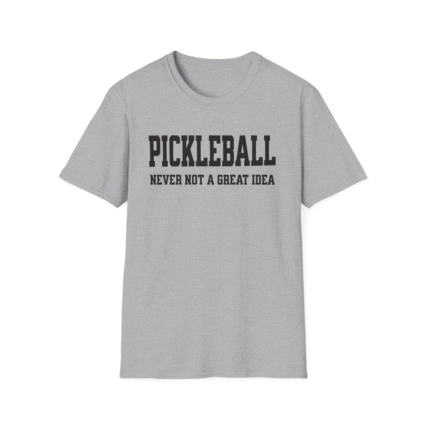 Never Not. Pickleball Tee.