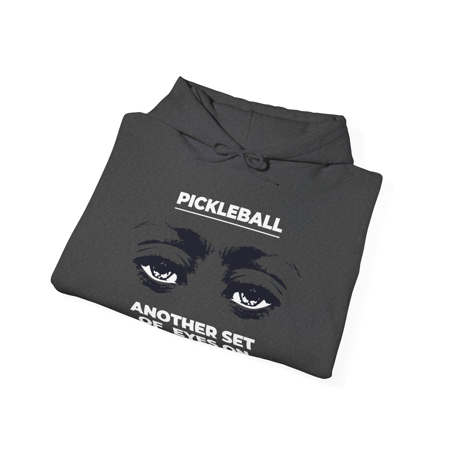 Another Set of Eyes Pickleball Hoodie.