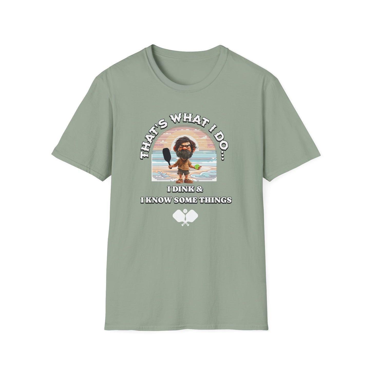 That's what I do... Pickleball Tee.