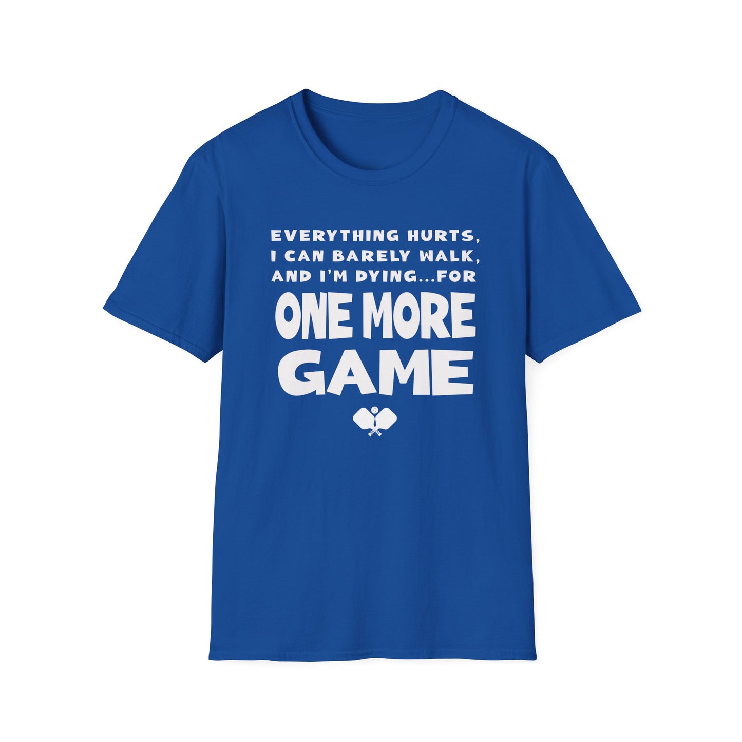 One More Game. Pickleball Tee.