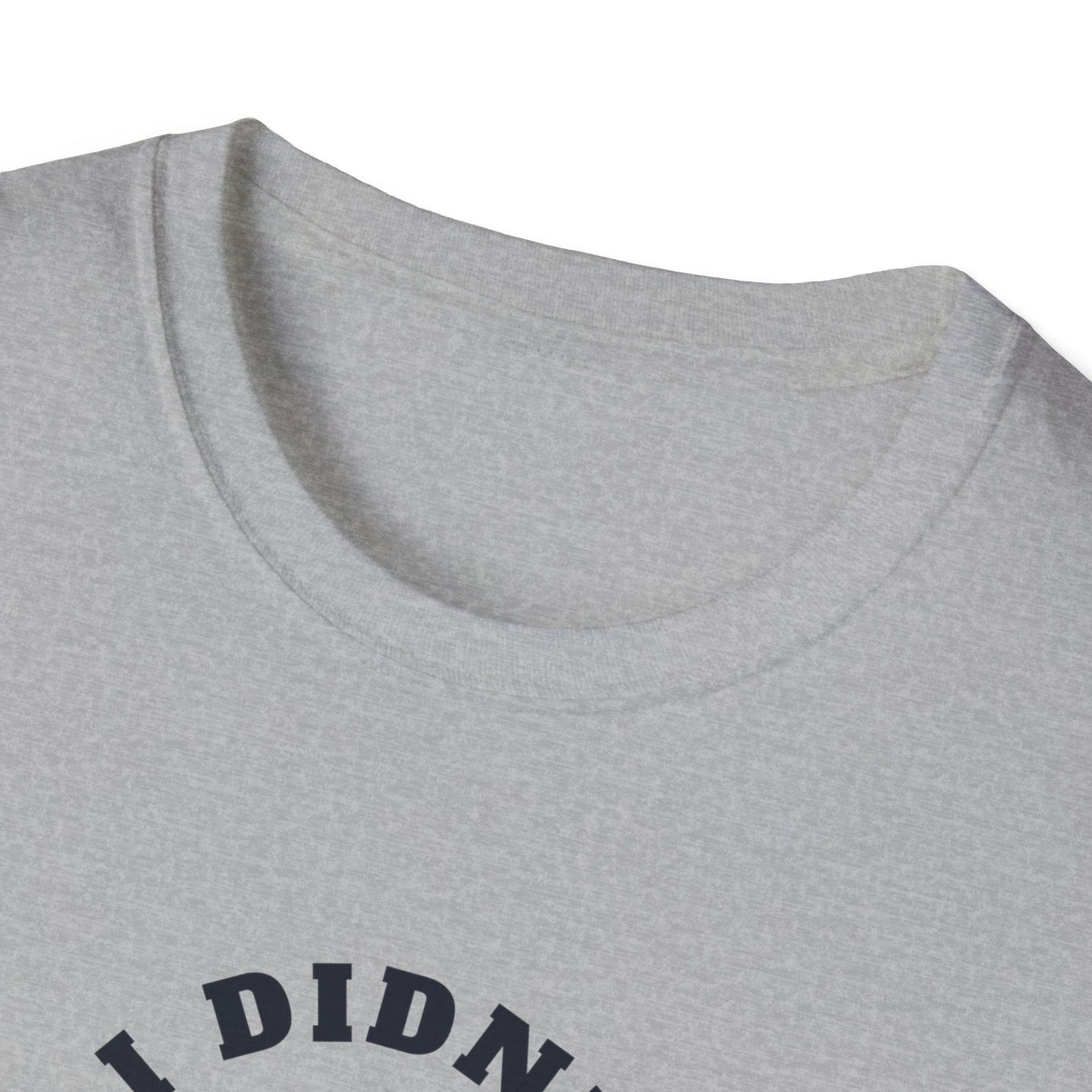 I Didn't Mean To Push Buttons Pickleball Tee.