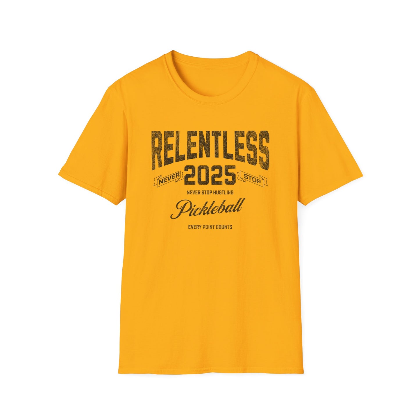 Relentless. Pickleball Tee.