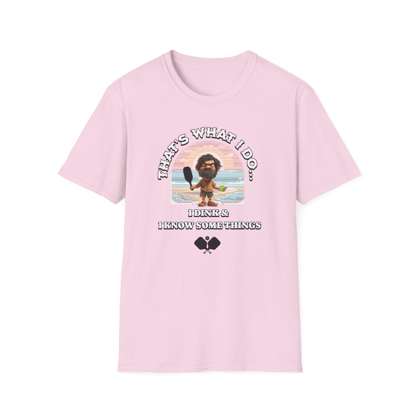 That's what I do... Pickleball Tee.