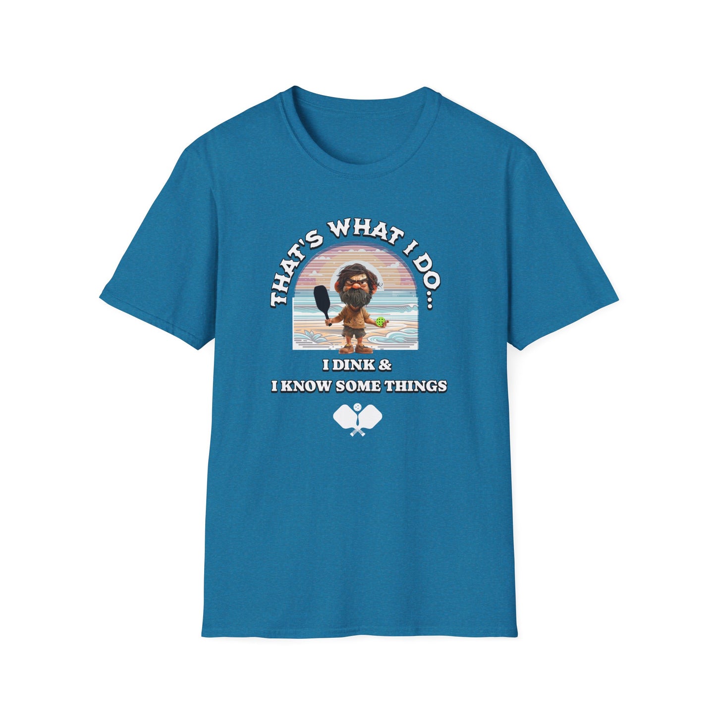 That's what I do... Pickleball Tee.