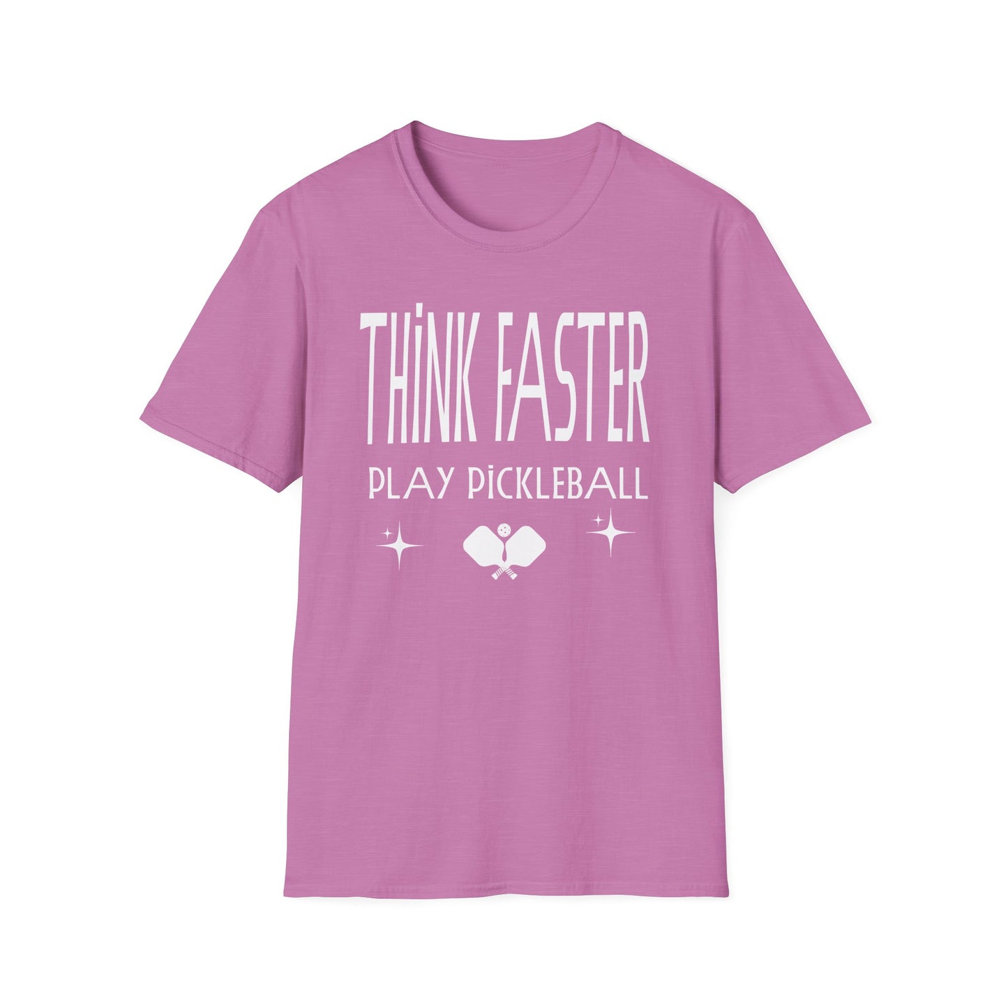 THINK FASTER. Play Pickleball. Pickleball Tee.
