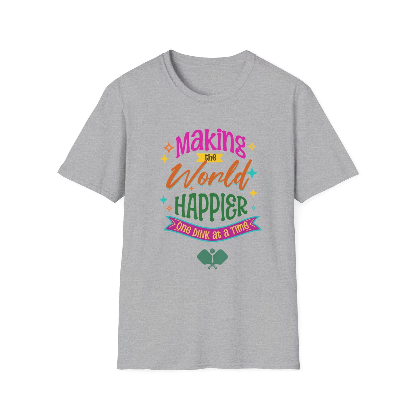 Making the World Happier. Pickleball Tee.