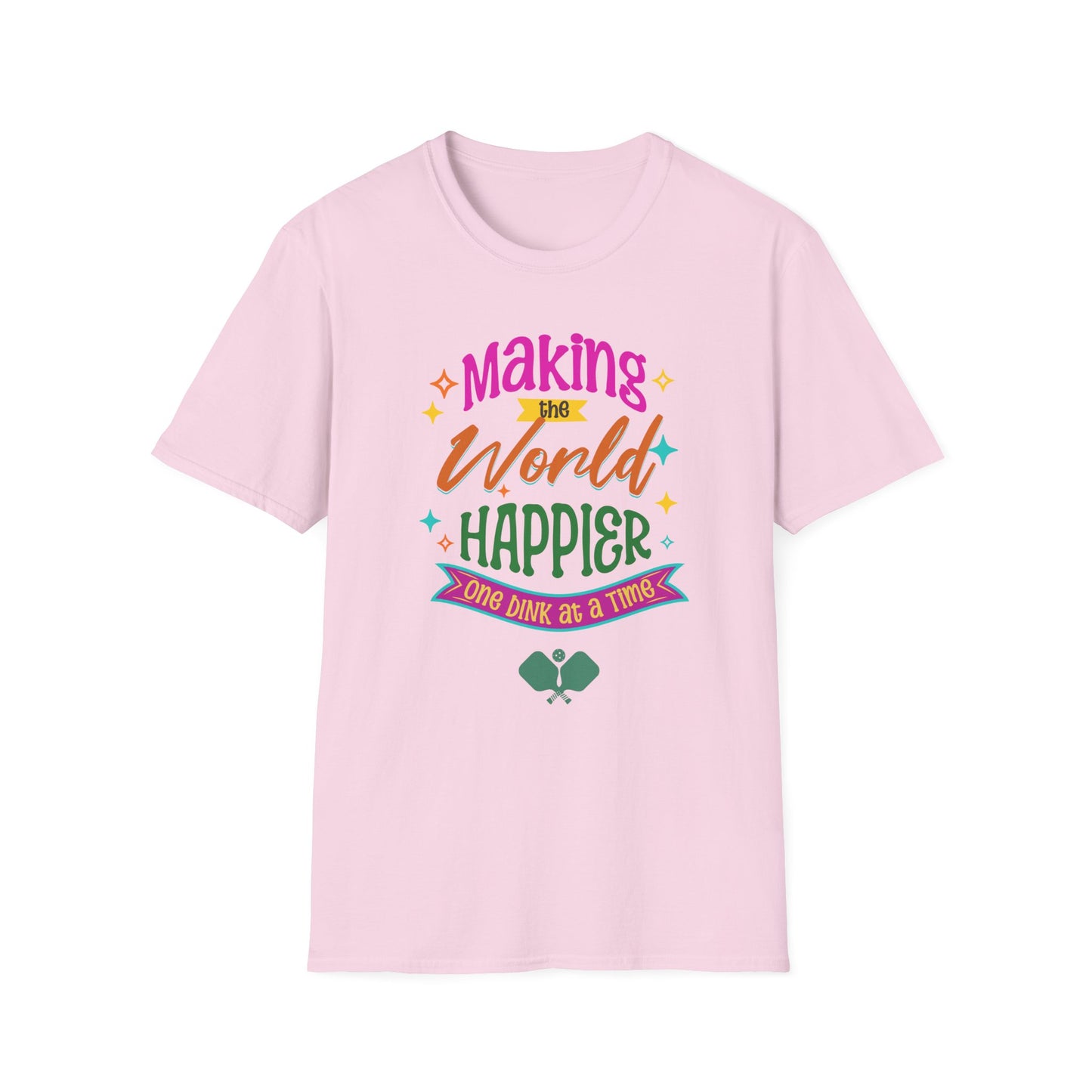 Making the World Happier. Pickleball Tee.