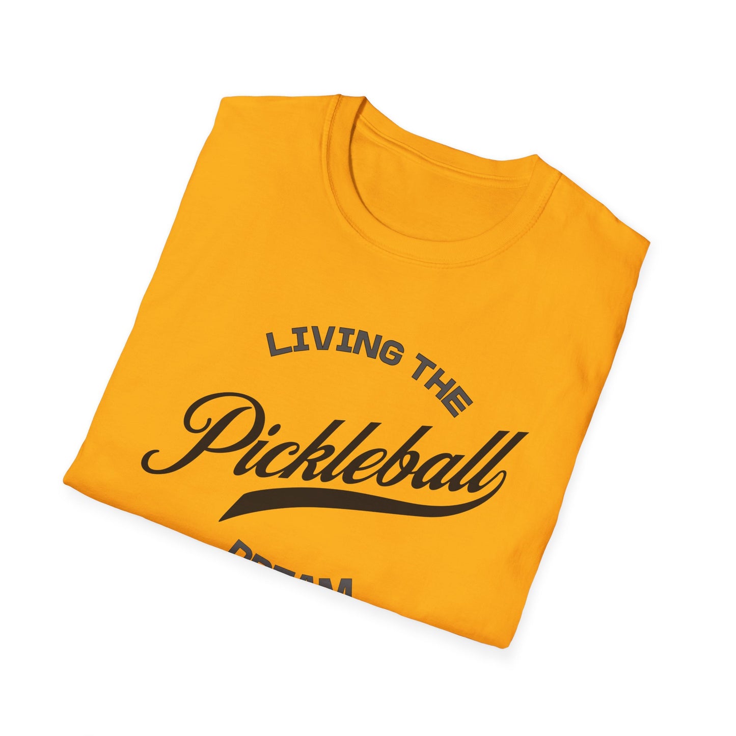 Living the Dream. Pickleball Tee.