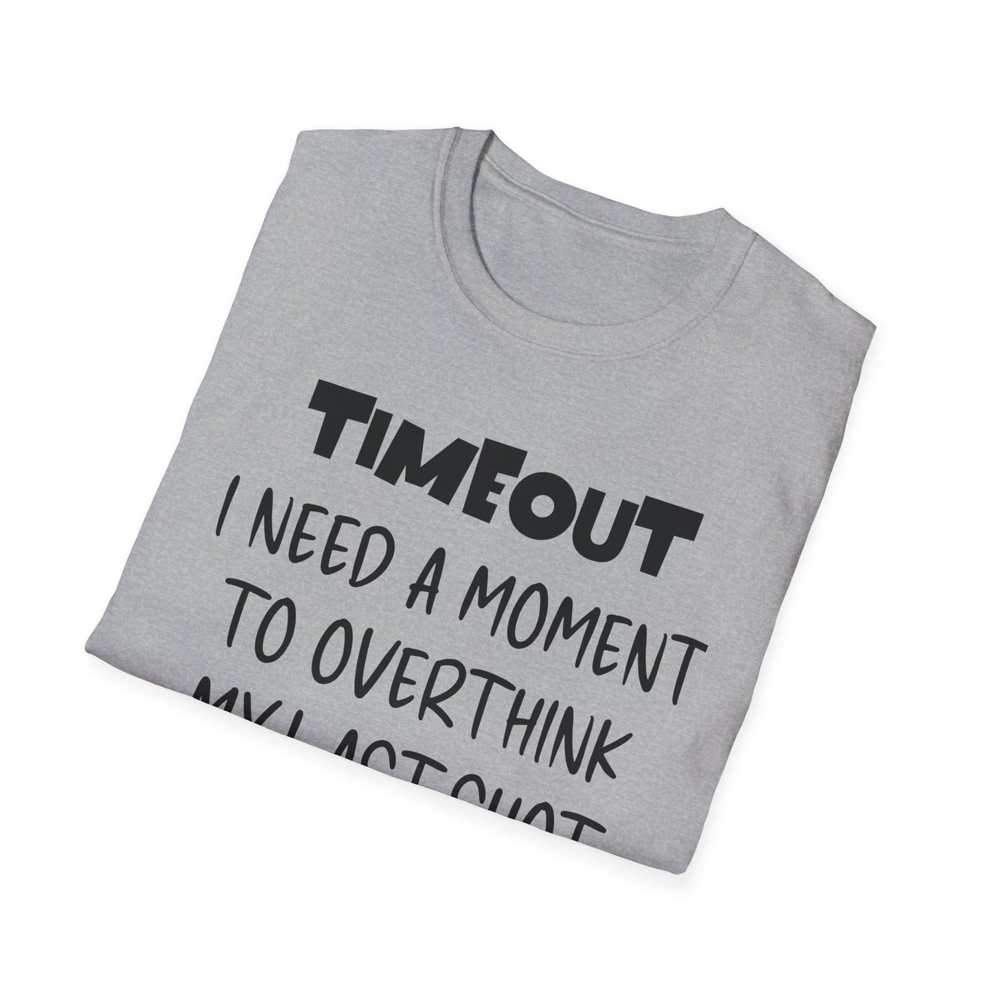 TIMEOUT. I Need A Moment. Pickleball Tee.
