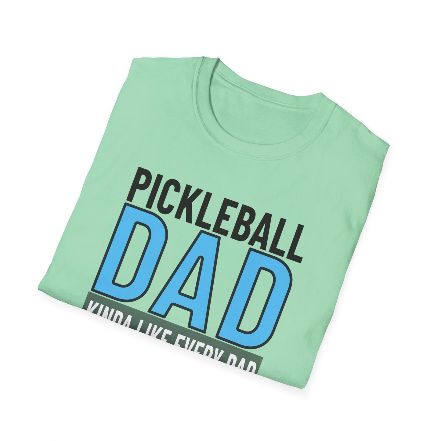 Pickleball Dad But Way Cooler. Pickleball Tee.