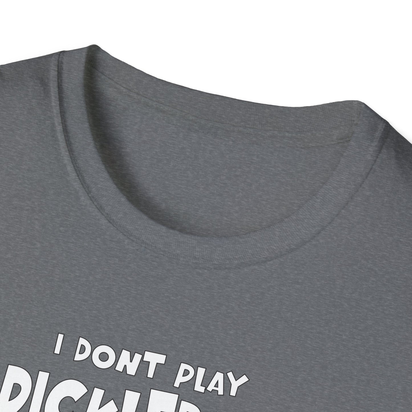 I Don't Play Pickleball Because (female). Pickleball Tee.