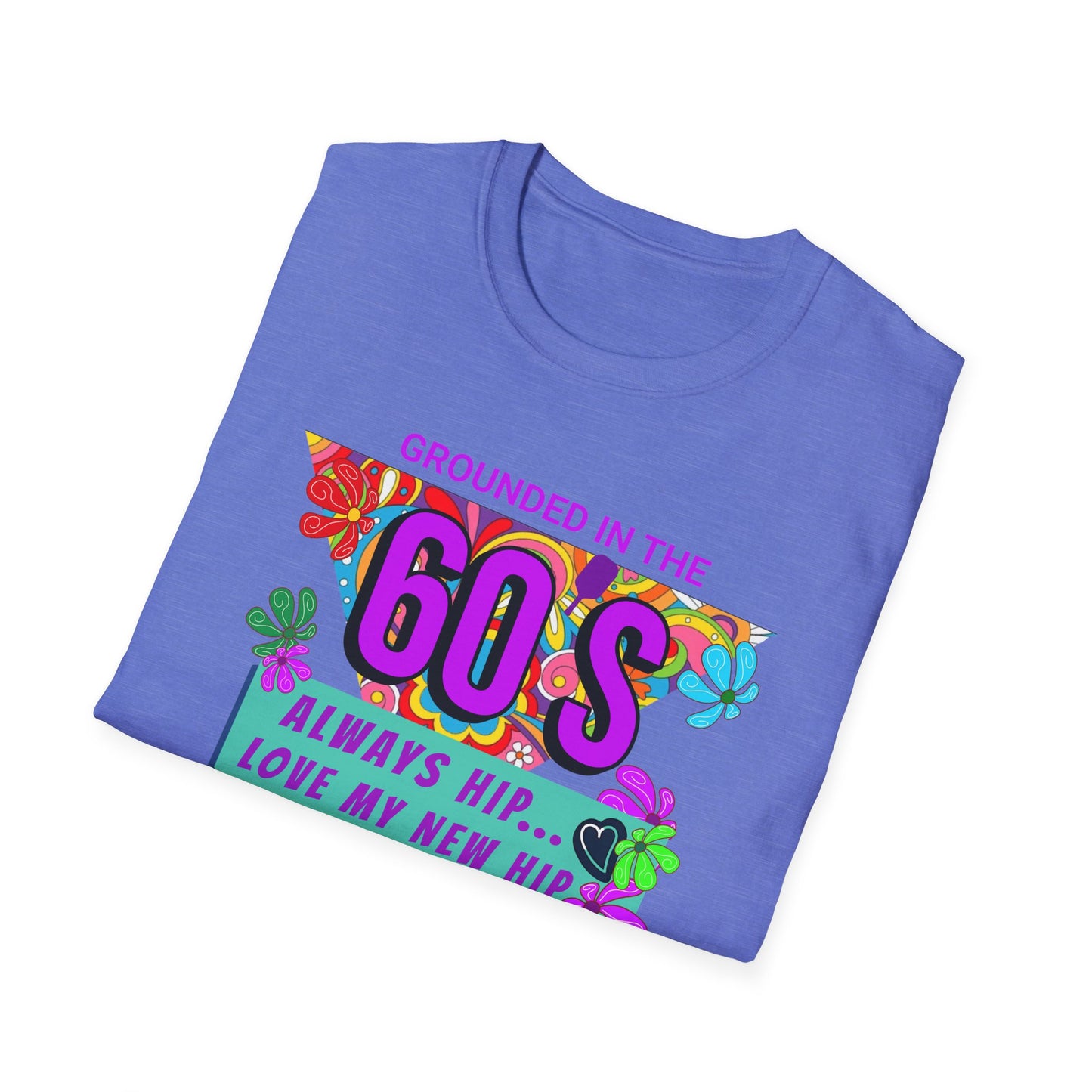 Grounded in the 60's. Always Hip. Pickleball Tee.