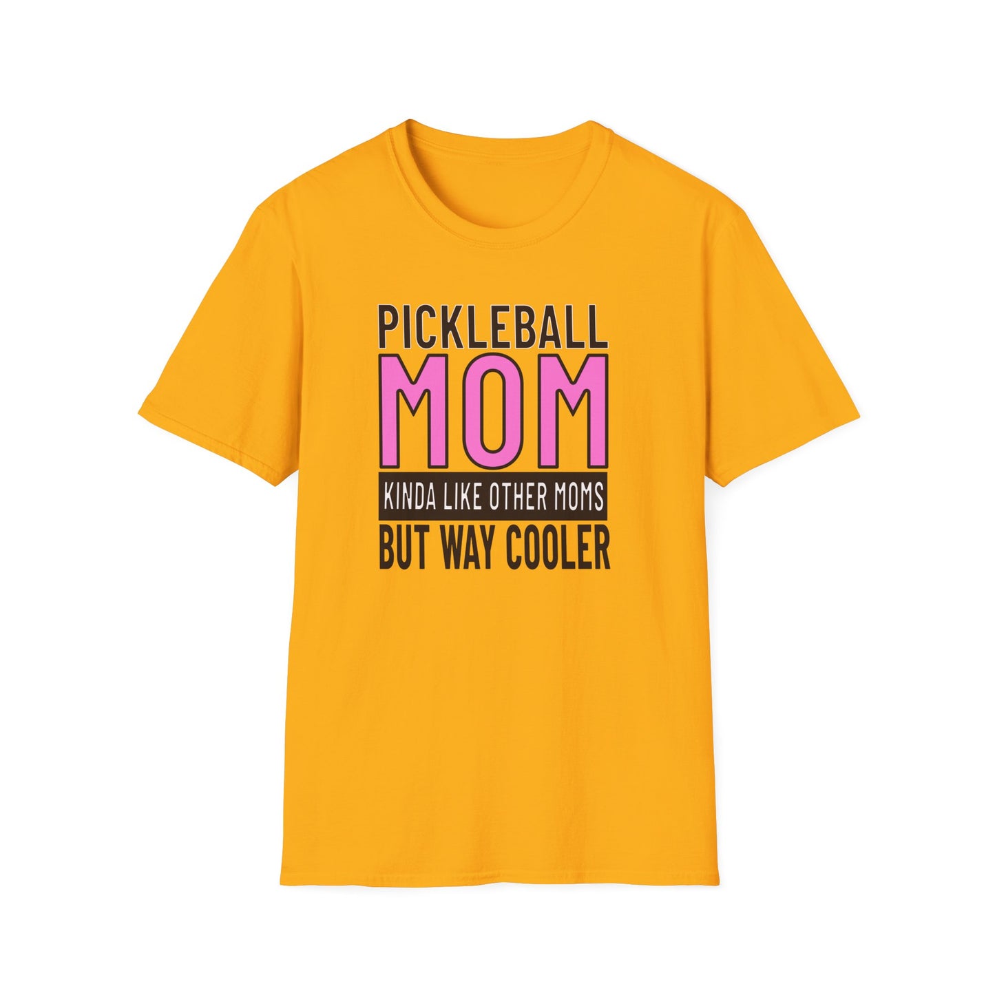 Pickleball Mom. But Way Cooler. Pickleball Tee.