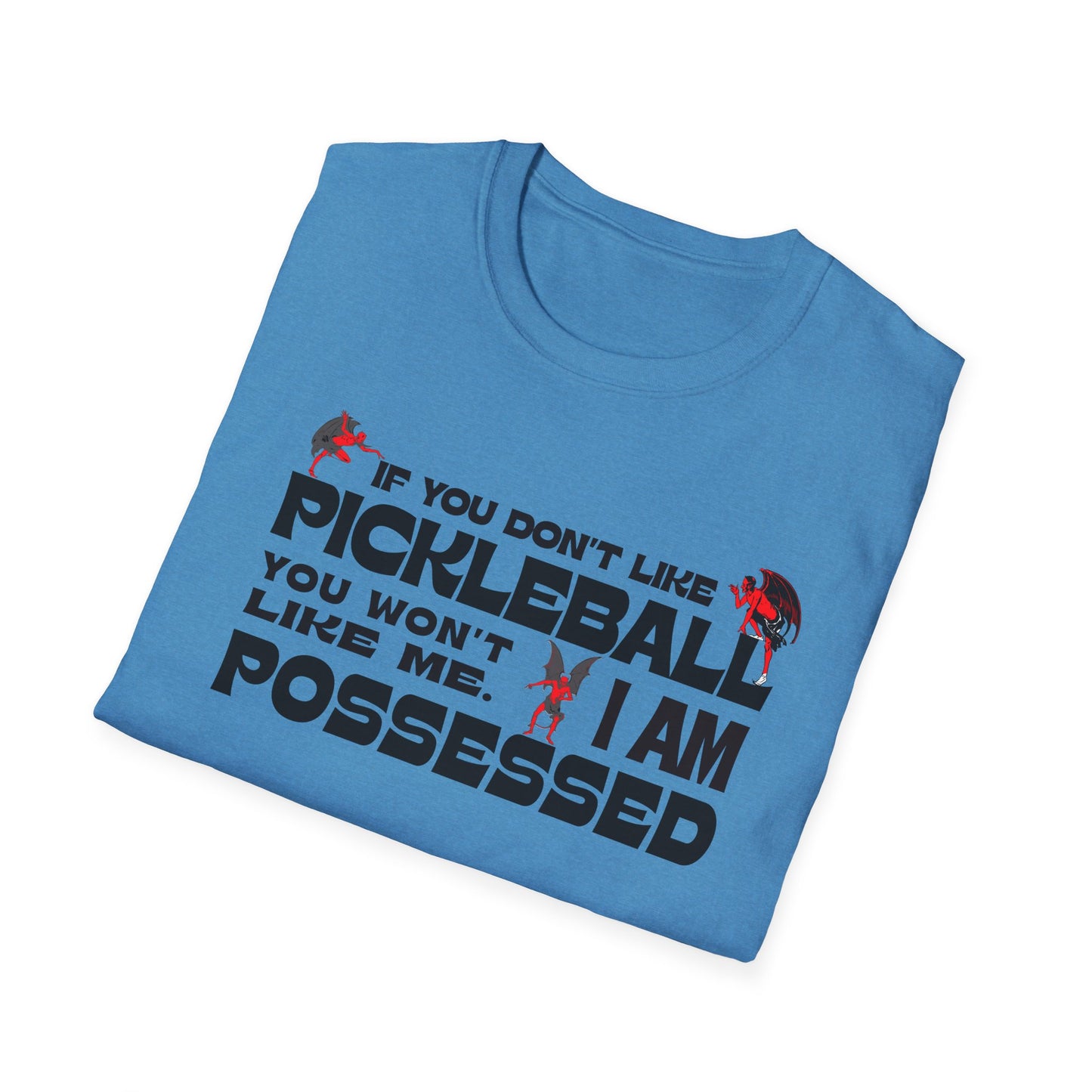 If you don't like pickleball. Pickleball Tee.