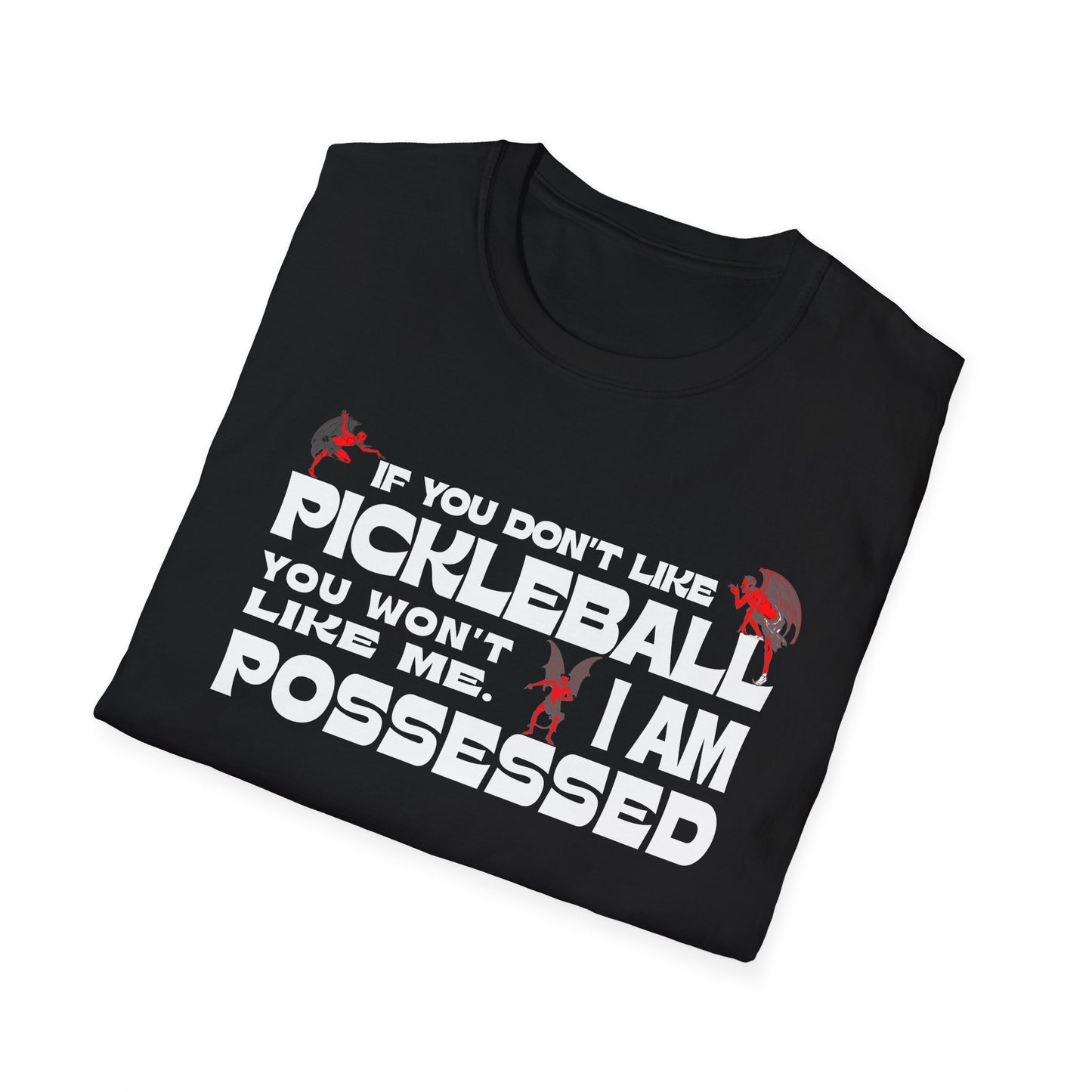 If you don't like pickleball. Pickleball Tee.