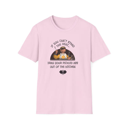 If You Can't Stand the Heat Pickleball Tee.