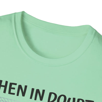 When In Doubt, Call It Out! Pickleball Tee.